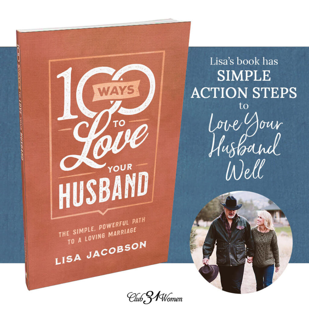 100 Ways to Love: A True Story of Hope for Every Marriage - Club31Women