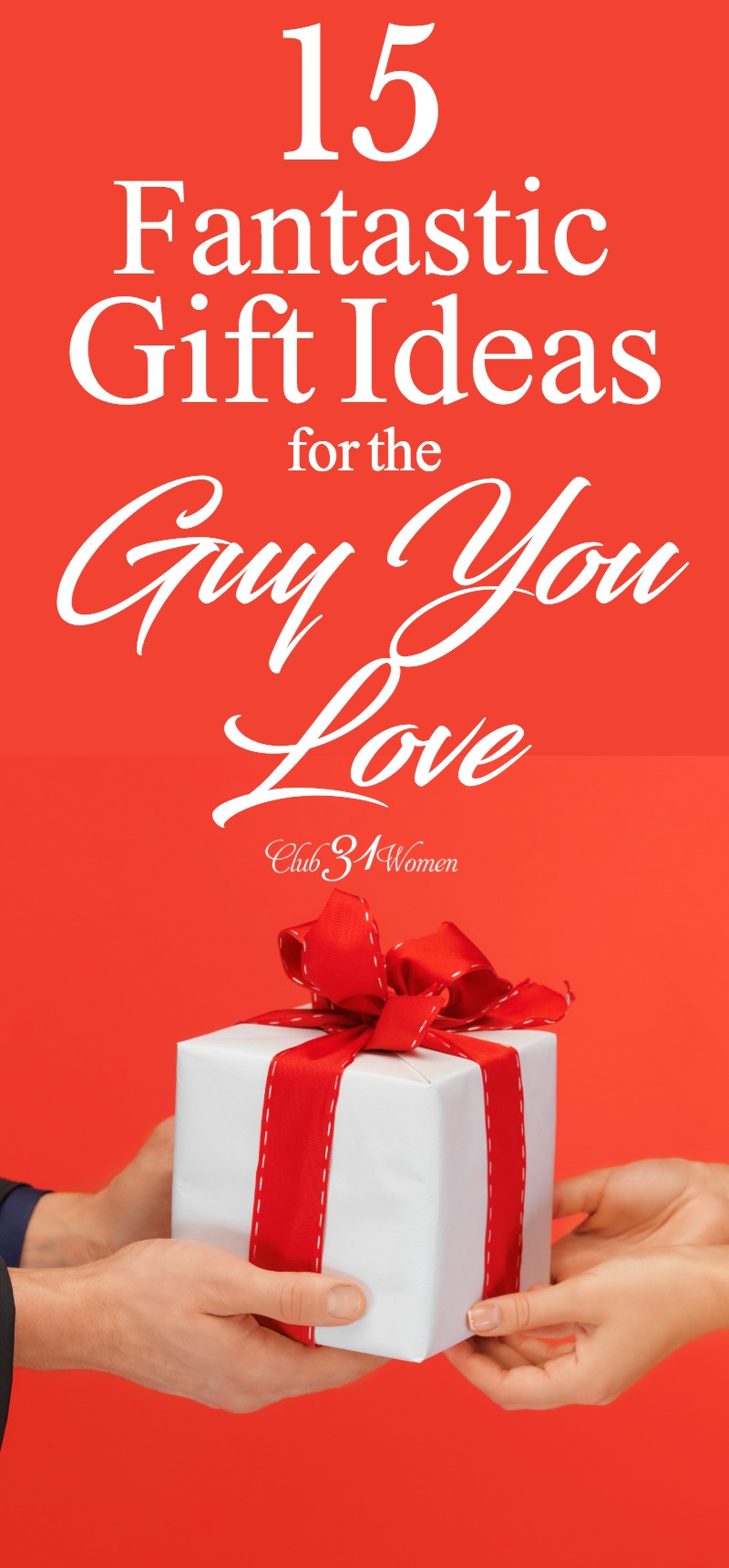 We are always on the lookout for fresh gift ideas for the guy we love. Here are some great suggestions to get you started! via @Club31Women