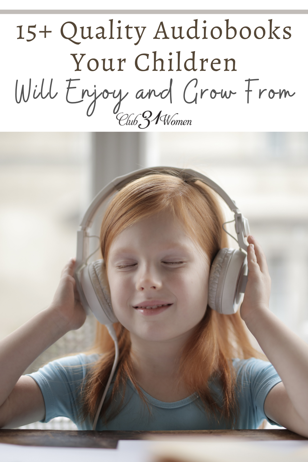 Children can grow their imagination, learn through stories, and appreciate witty characters through quality audiobooks at your fingertips! via @Club31Women