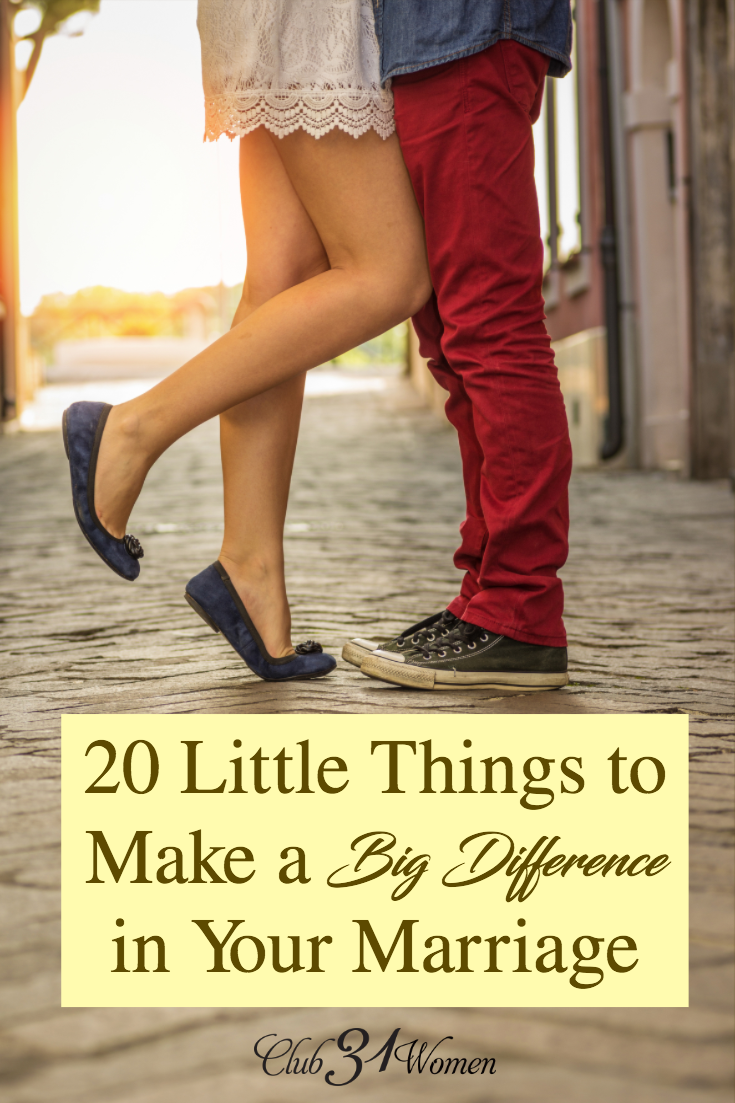 20 Little Things To Make A Big Difference In Your Marriage - Club 31 Women