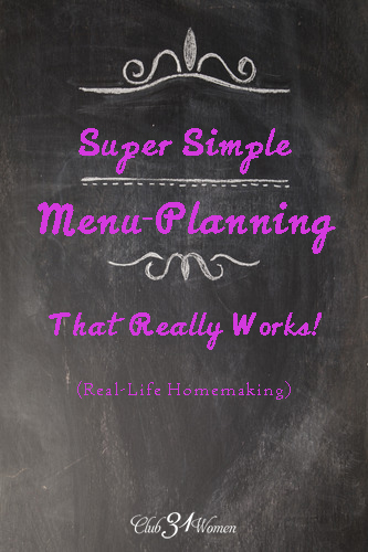 Super Simple Menu-Planning That Really Works