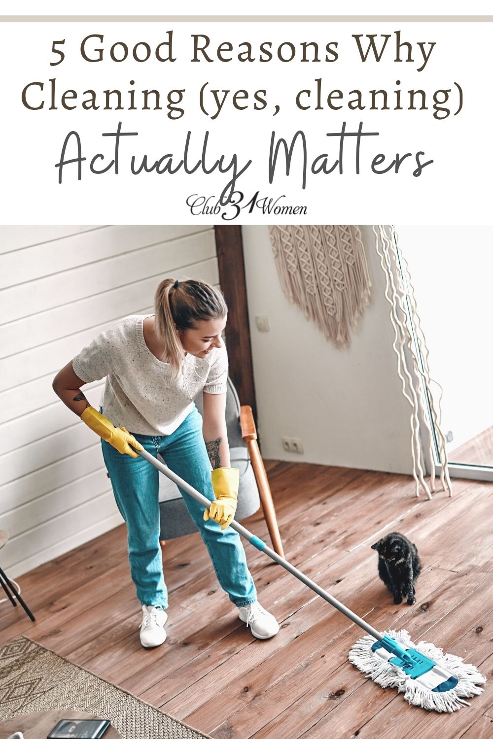 Why does cleaning really matter? Here are 5 reasons why cleaning can be considered a holy activity and why a clean house preaches a sermon of hope. via @Club31Women