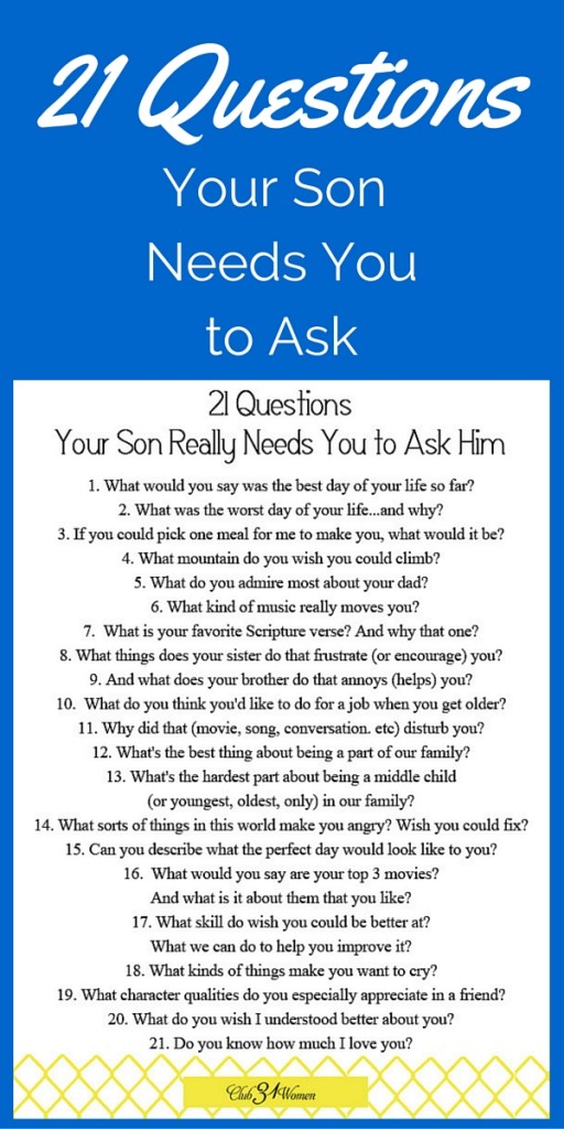FREE Printable: 21 Questions Your Son Really Needs You to Ask Him ...