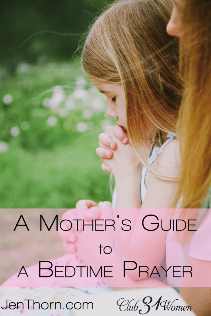 Club31Women.com_A Mother's Guide to a Bedtime Prayer