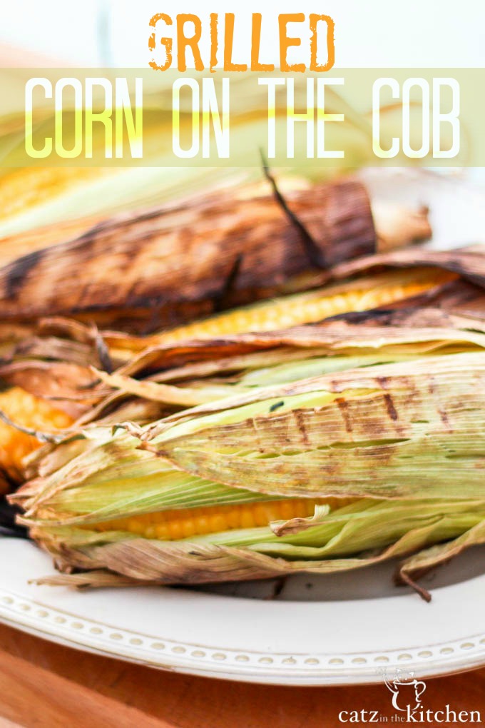 Grilled Corn on the Cob {& Filling the House With Life and Laughter}