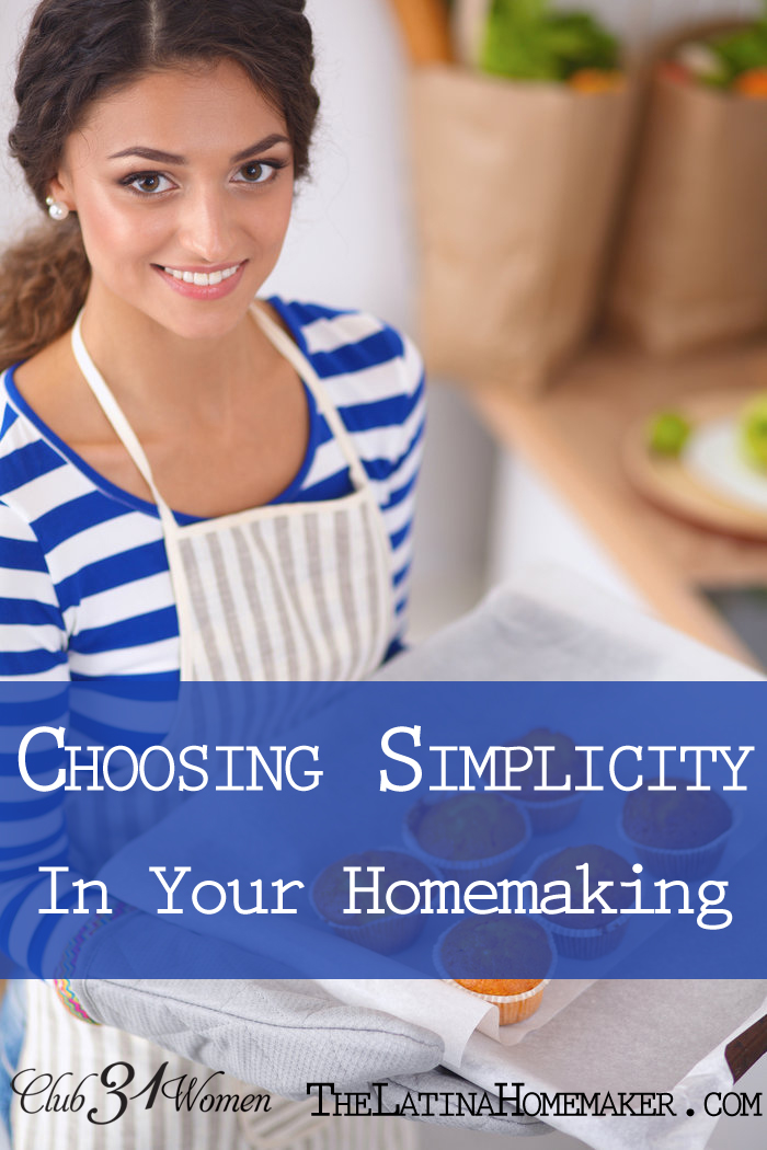 Choosing Simplicity In Your Homemaking