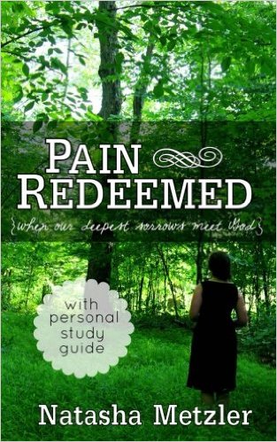 Pain Redeemed by Natasha Metzler