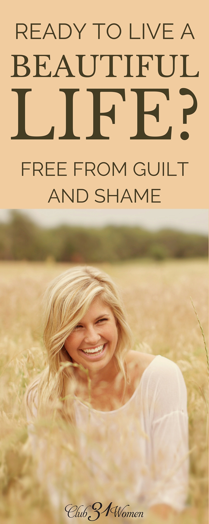 What if you could believe that God is doing a great work to make you perfect? Wouldn’t that hope change everything? Here's how you can start living a beautiful life free of guilt and shame.... ~ Club31Women via @Club31Women