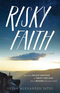 Risky Faith by Susan Yates