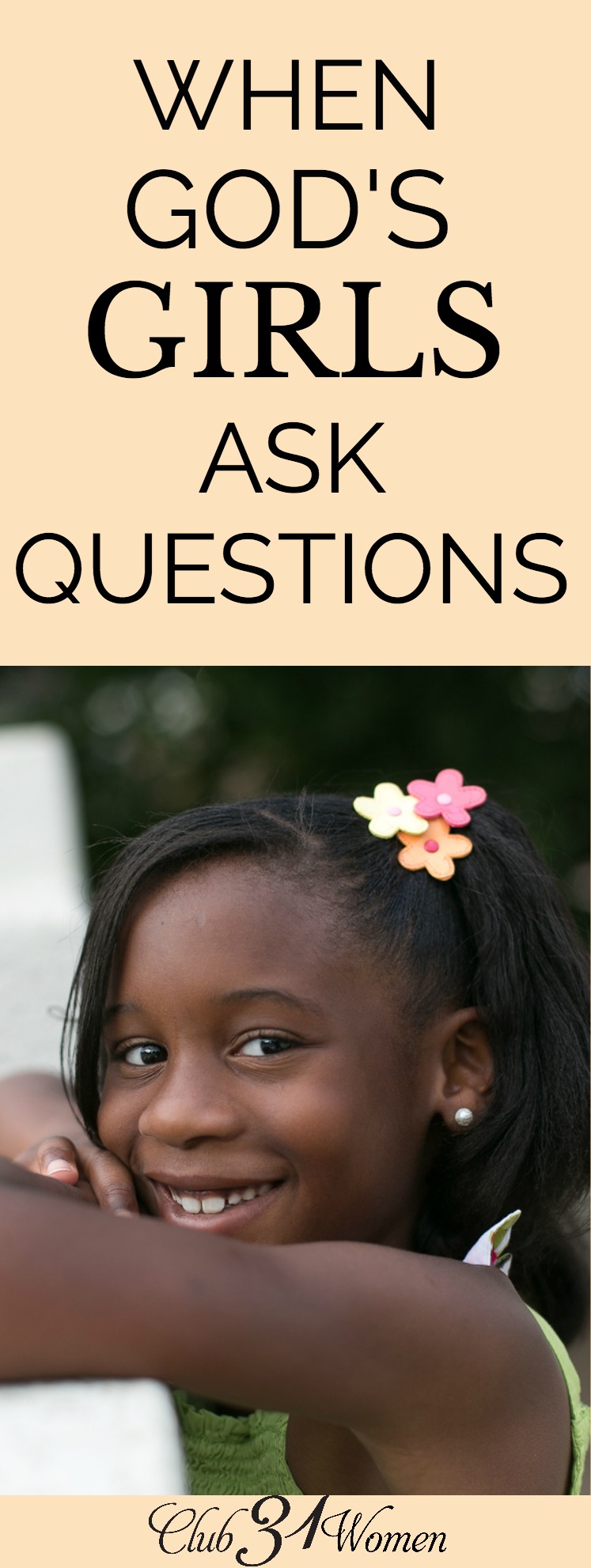 For tween girls, understanding what God wants from you, how he expects you to behave and what he wants you to do can be a little overwhelming and confusing! via @Club31Women