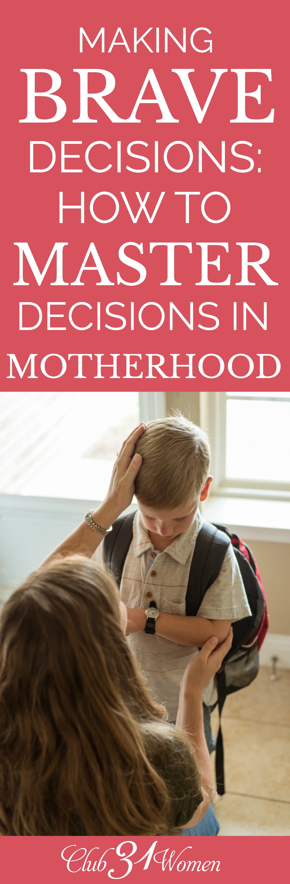 How do we know we're making the right decisions as a mother? Our primary goal as a mother is to seek God’s will for our family. Even if it looks different, but is still good, from other families. via @Club31Women