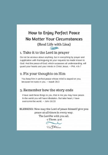 How to Enjoy Perfect Peace No Matter Your Life Circumstances