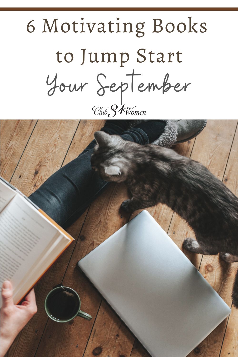 Does the change of season have you dragging your feet? Here are 7 wonderfully motivating titles to give you a jump-start on autumn this year! via @Club31Women