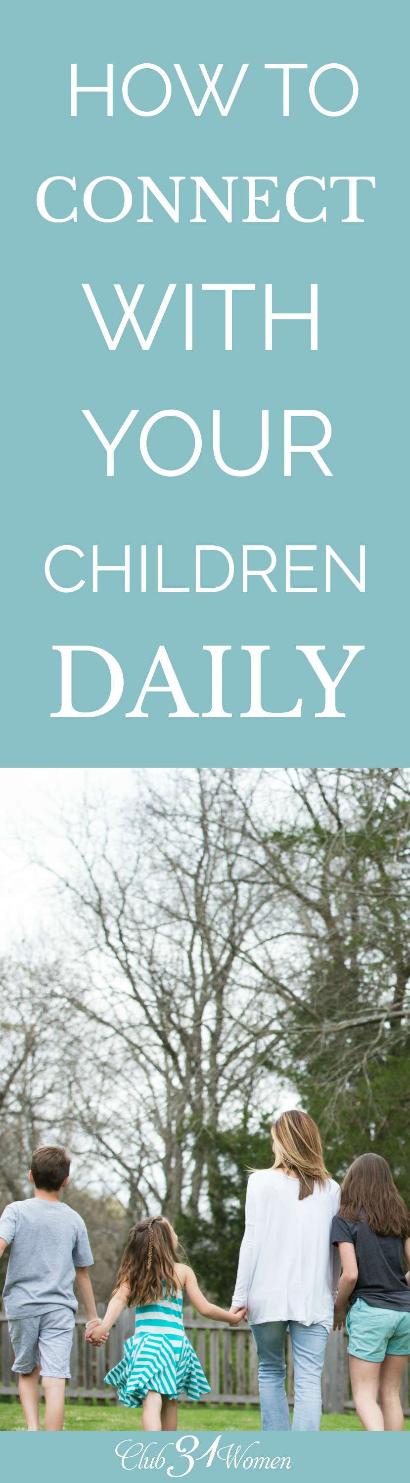 Moms don't need to be perfect in order to make an impact on their children. They simply need to be intentional to connect with their children. via @Club31Women