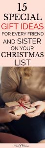 15-simply-special-gift-ideas-for-every-friend-and-sister-on-your-christmas-list