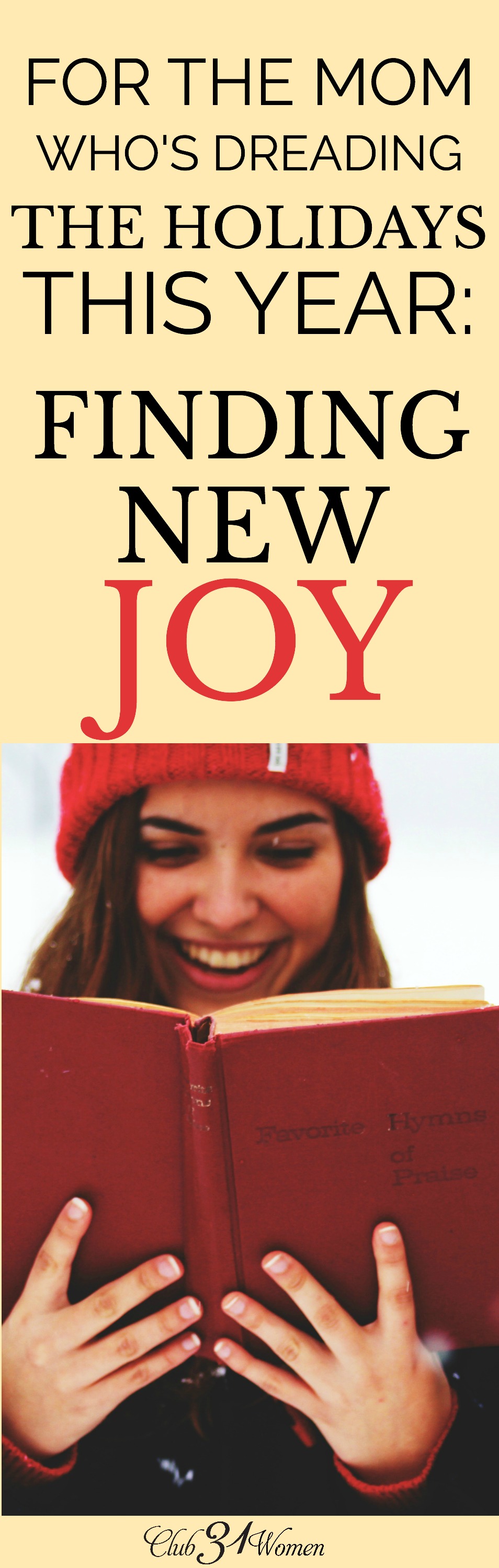 For the Mom Who's Dreading the Holidays This Year Finding New Joy