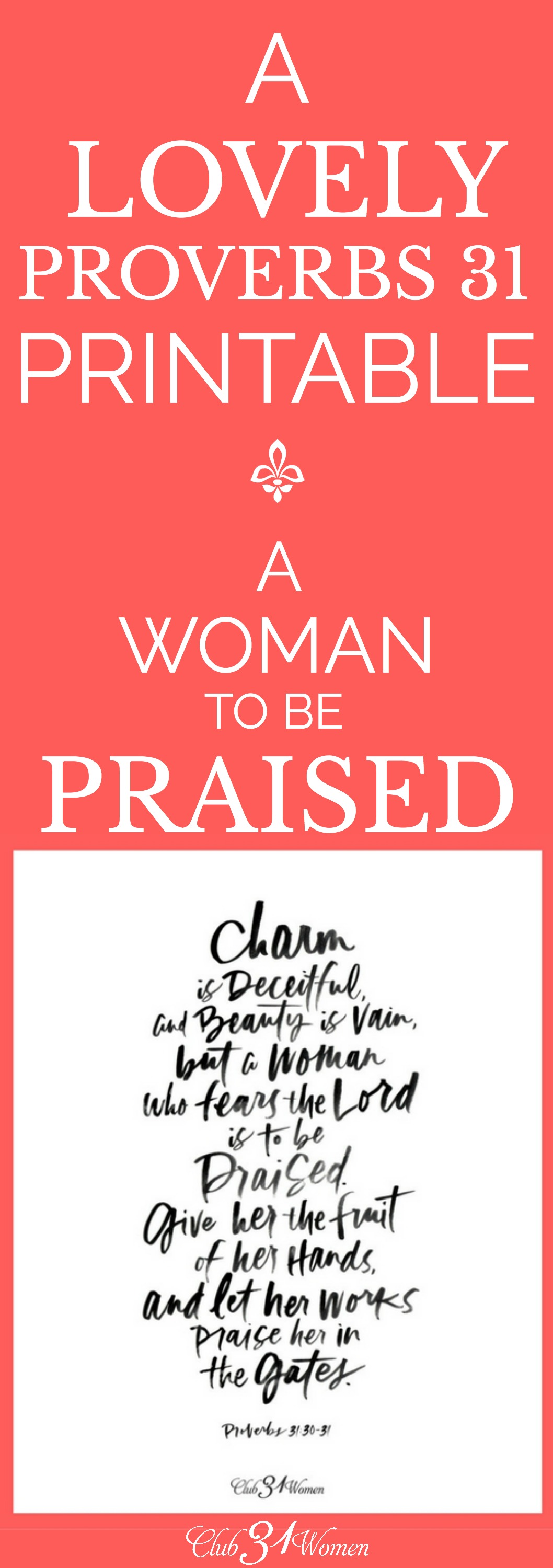 a-lovely-proverbs-31-printable-a-woman-to-be-praised-club31women