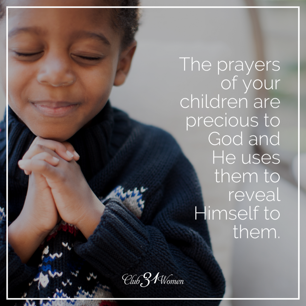 God Hears the Prayers of Your Children - Club 31 Women