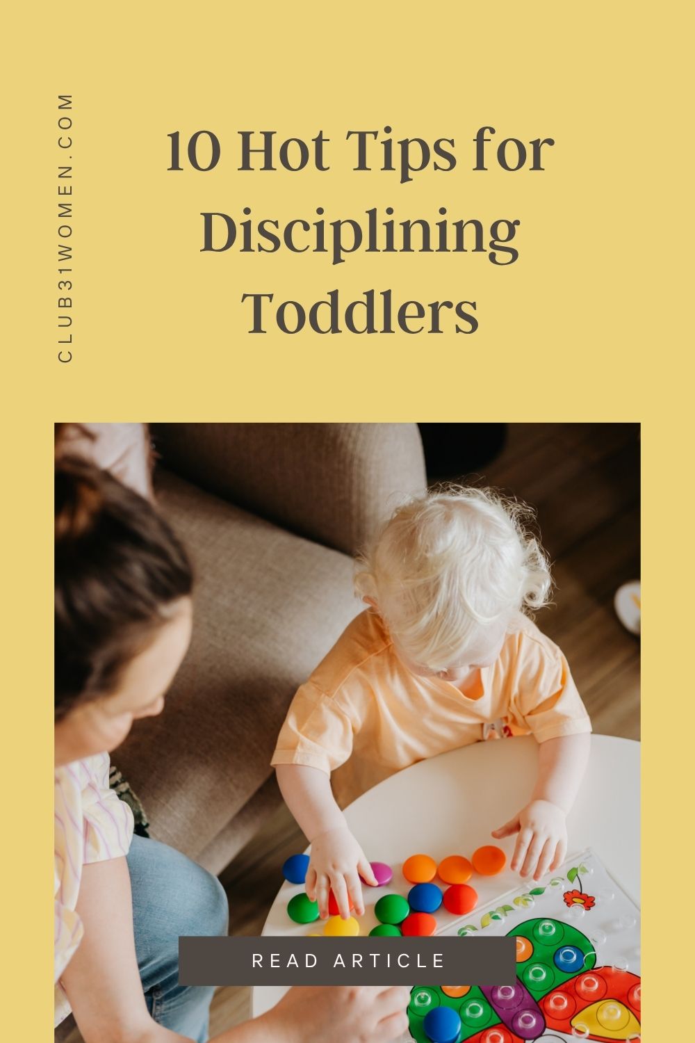 Disciplining and training toddlers can be tricky and exhausting. But with a little direction and know-how, toddlers can be very happy people! via @Club31Women