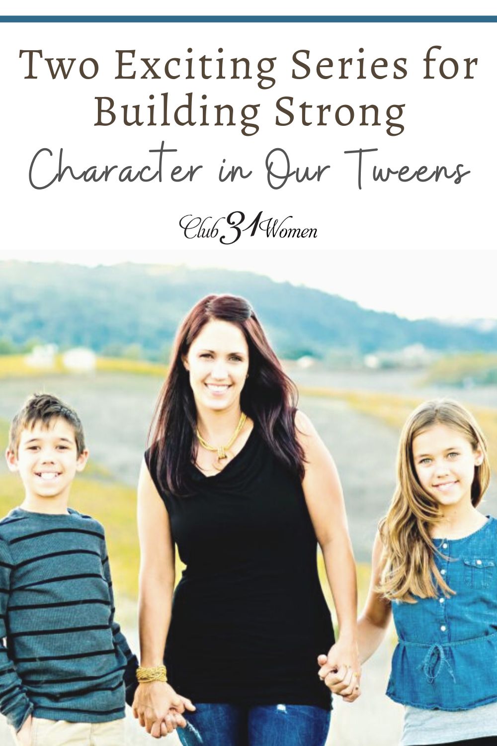 Looking for a character-building resource for your tweens? Here's one of my favorites for encouraging, inspiring, and entertaining those tween-age kids! via @Club31Women