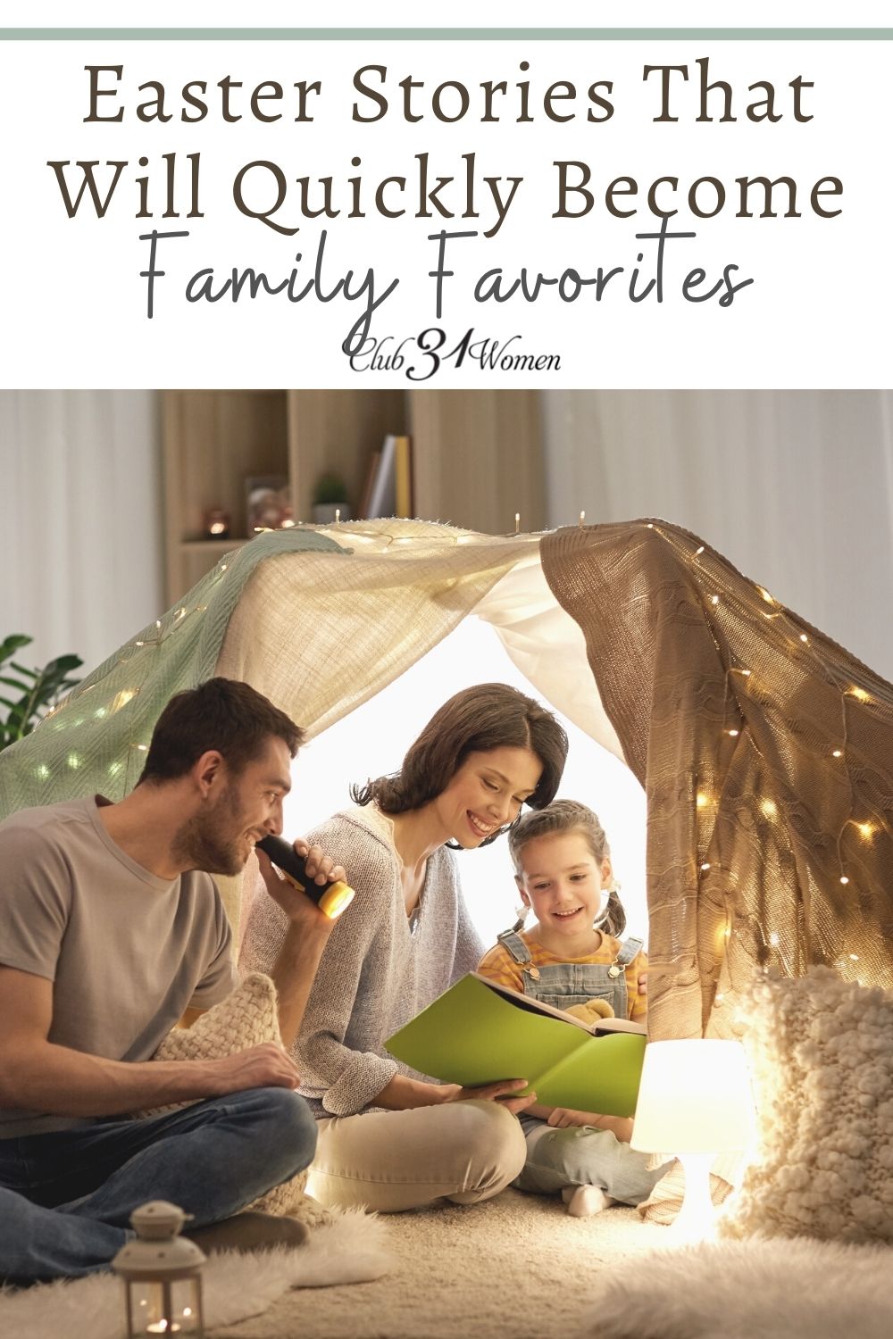 If you're looking for some excellent Easter stories to share with your entire family this season, here is a list of some of our favorites! via @Club31Women