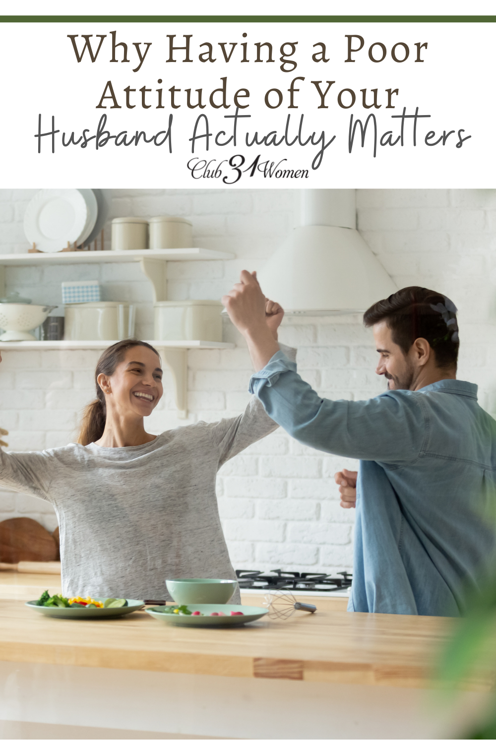 Having a poor attitude toward your husband actually matters in your marriage. It can be harmful to him and your relationship. via @Club31Women