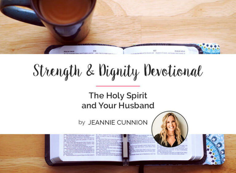 The Holy Spirit and Your Husband