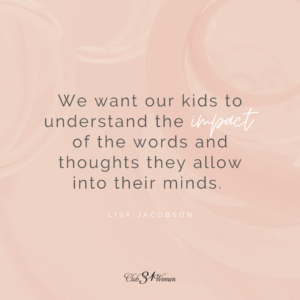 How to Strengthen and Encourage Your Child's Mind - Club31Women