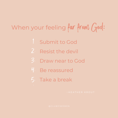 Finding Your Way Back to God When You’ve Drifted - Club31Women