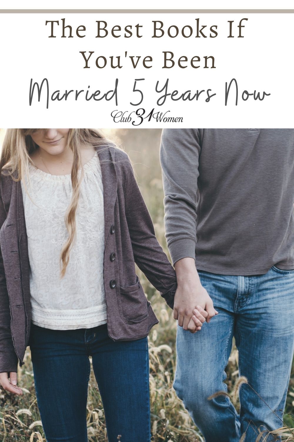 Once you've settled into a new life of being married it's a great time to begin being intentional and these books are rich with wisdom! via @Club31Women