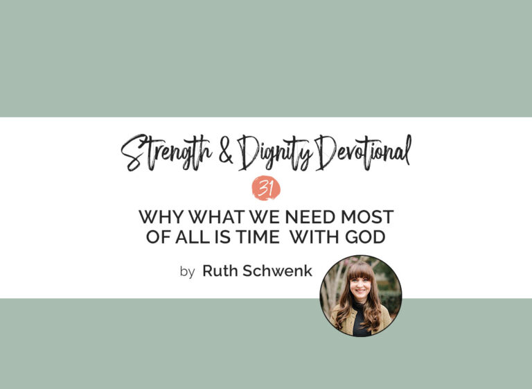 Why What We Need Most of All is Time  with God