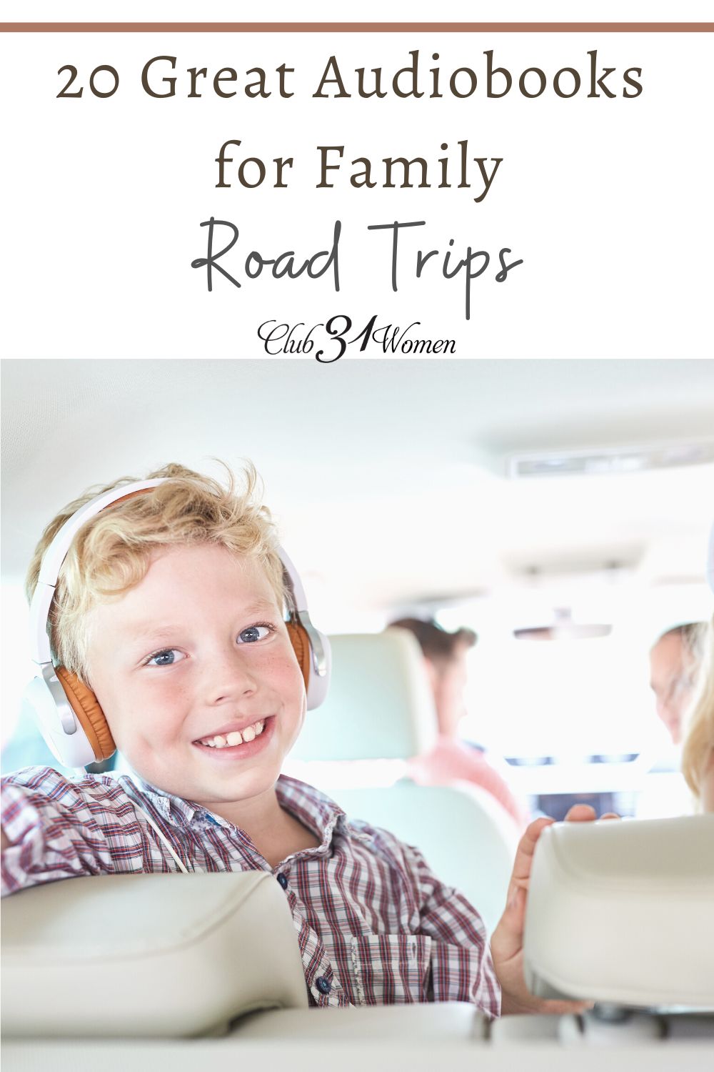 What can be better than getting lost in a story while on a long family road trip? There are so many great adventures to choose from! Here's a list to start! via @Club31Women