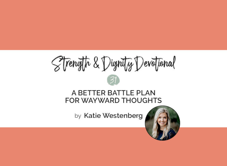 A Better Battle Plan for Wayward Thoughts