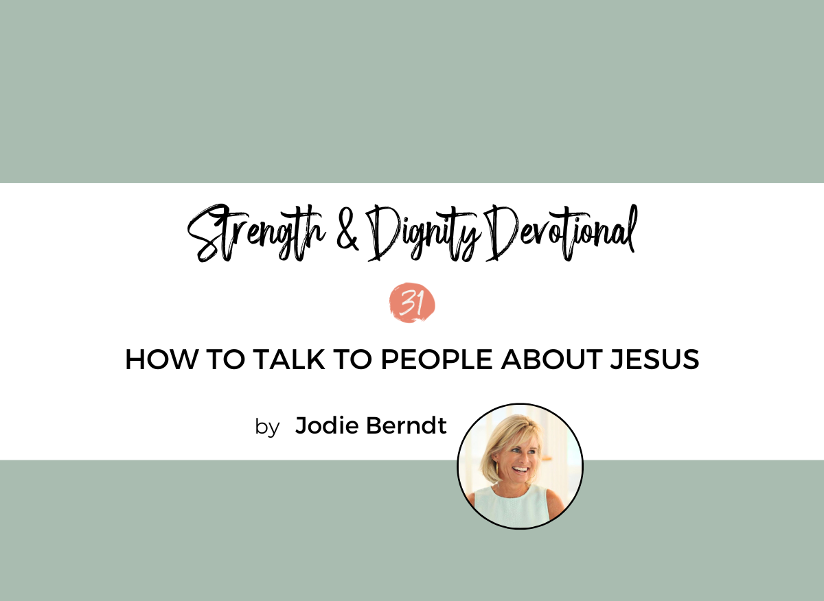 How to Talk to People about Jesus