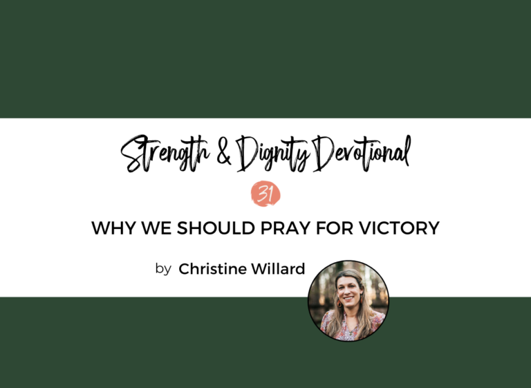 Why We Should Pray for Victory