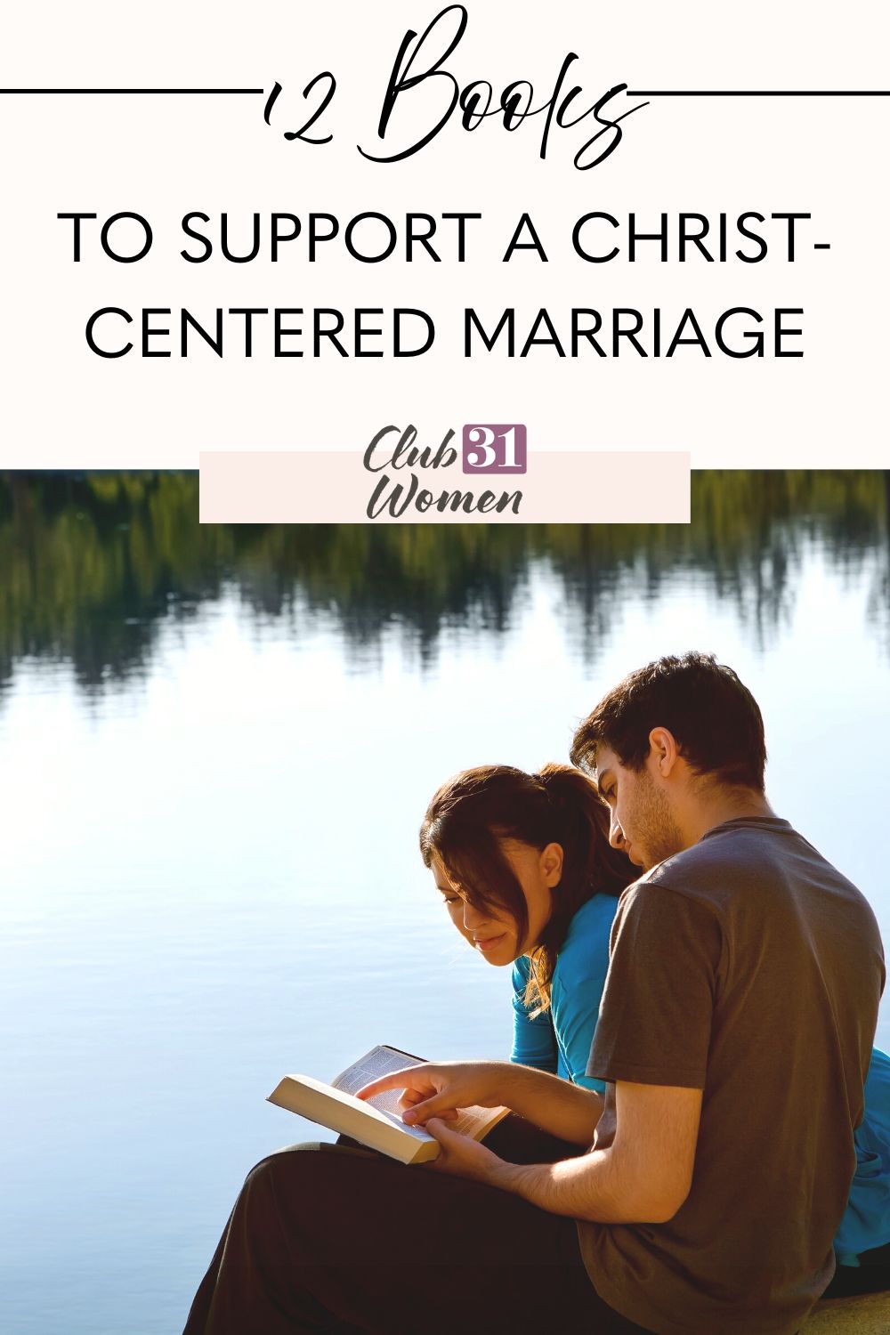 A Christ-centered marriage doesn't just happen and sometimes we need a little direction to help cultivate it. Help is here... via @Club31Women