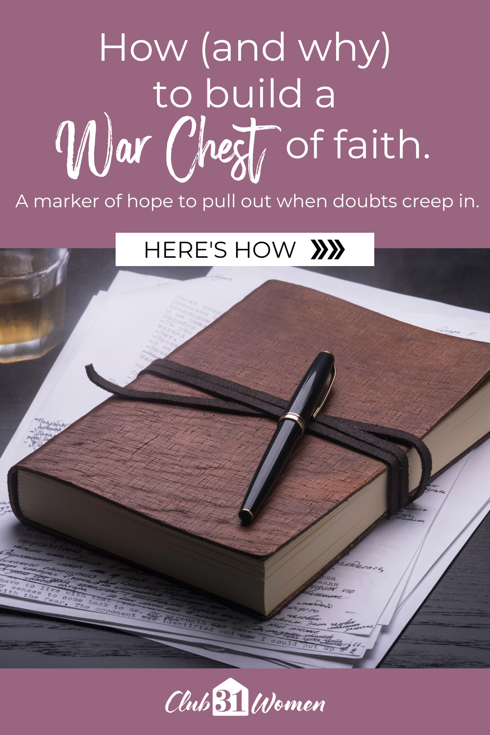 Unlock the power of unwavering faith! Learn to build your own 'war chest of faith' and discover how to navigate doubts with confidence. via @Club31Women