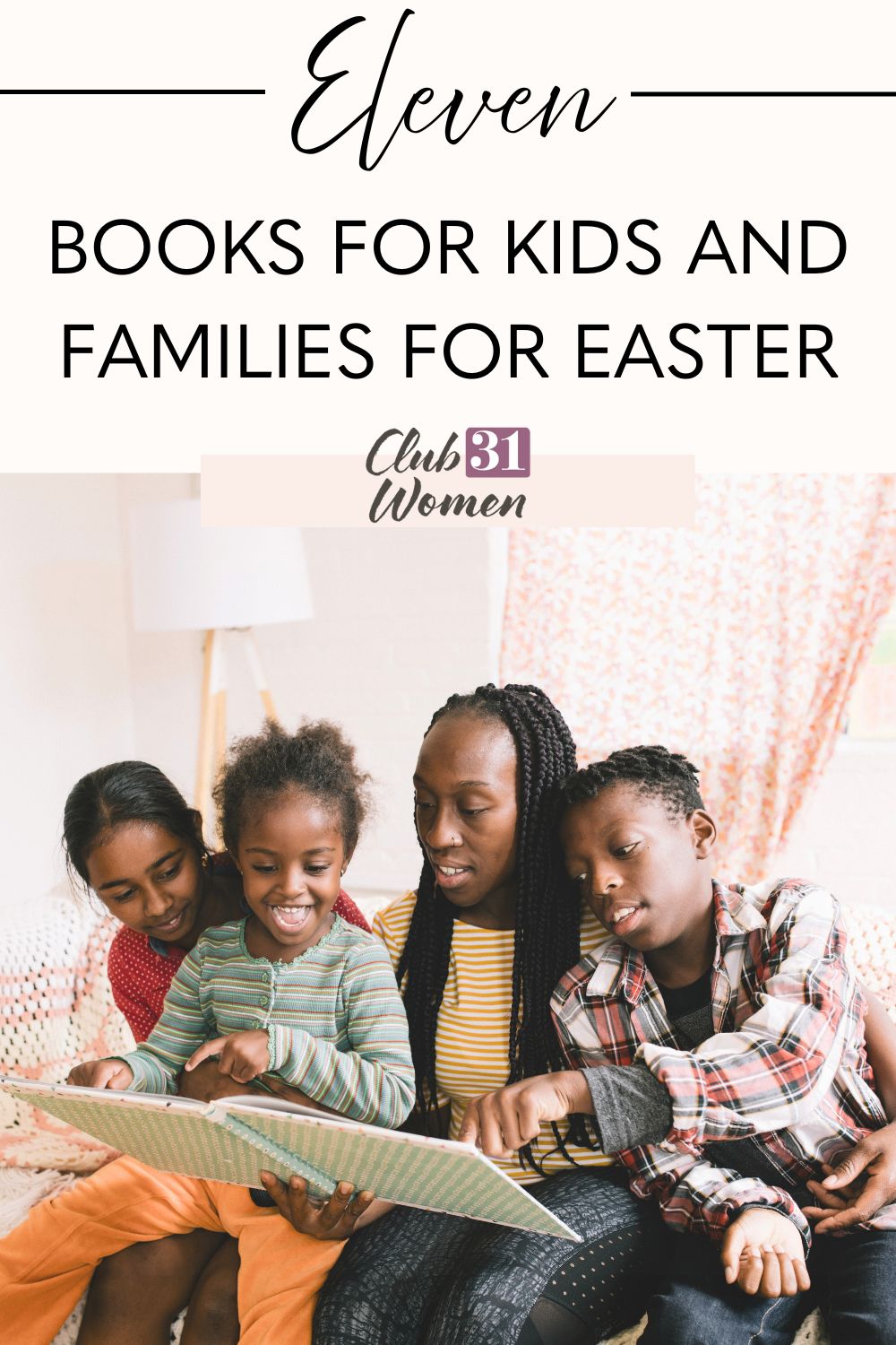 11 Books for Kids and Families for Easter via @Club31Women