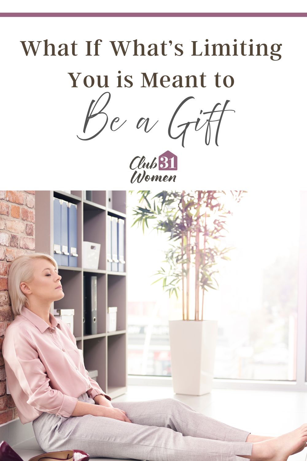 Why do we feel that what's limiting to us is a bad thing? Maybe it's a way of remembering we don't need to be all things all the time. via @Club31Women