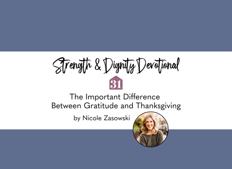 The Important Difference Between Gratitude and Thanksgiving