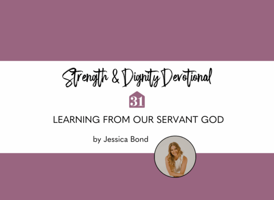 Learning From Our Servant God