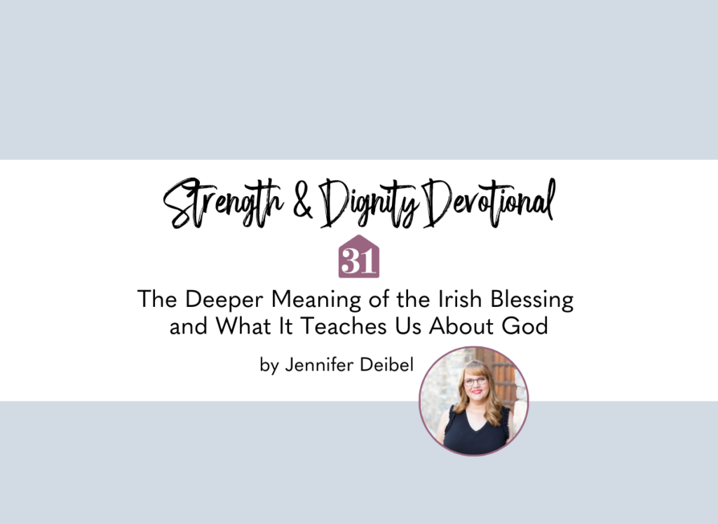 Explore the biblical roots of the beloved Irish blessing and find comfort in God's peace during major life changes.
