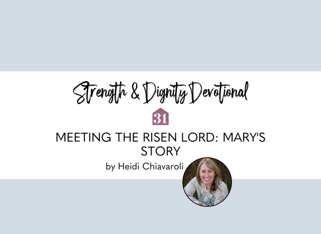 Explore Mary Magdalene's Easter story at the empty tomb and her encounter with the risen Jesus in this biblical devotional retelling.