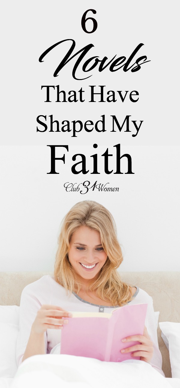 Reading novels that are inspiring and challenging can actually help grow your faith. Here is a list of six excellent titles to get you started! via @Club31Women