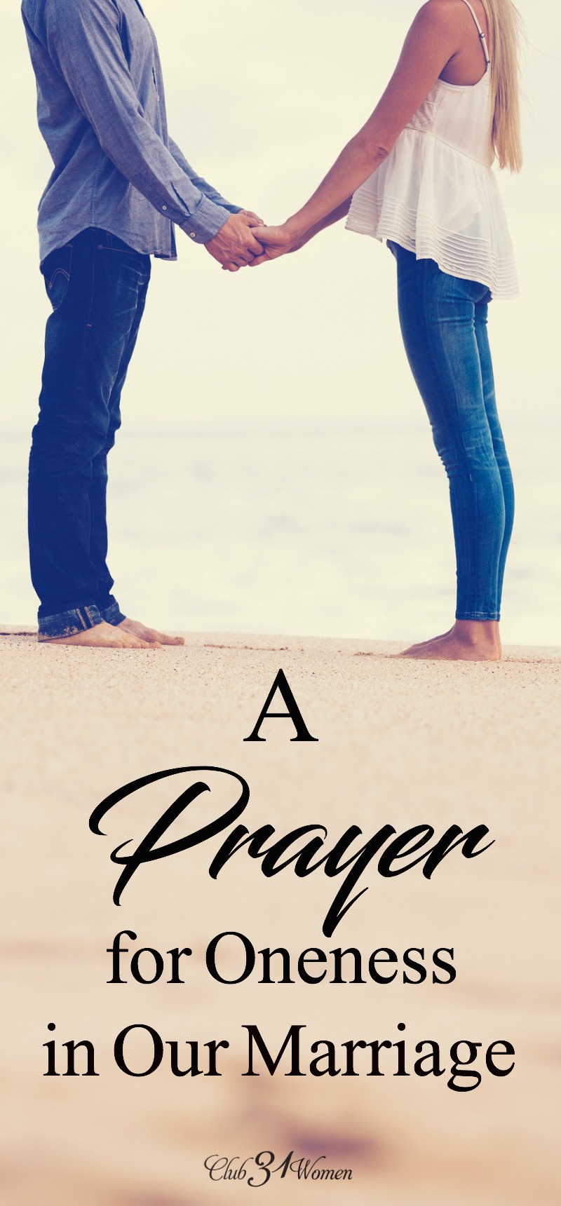 A Prayer for Oneness In Our Marriage with free printable - Club 31 Women