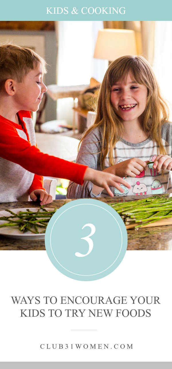 When it comes to feeding our children, it can be a real challenge! What about trying to get them to try new foods? Well, here are a few encouraging tips... via @Club31Women