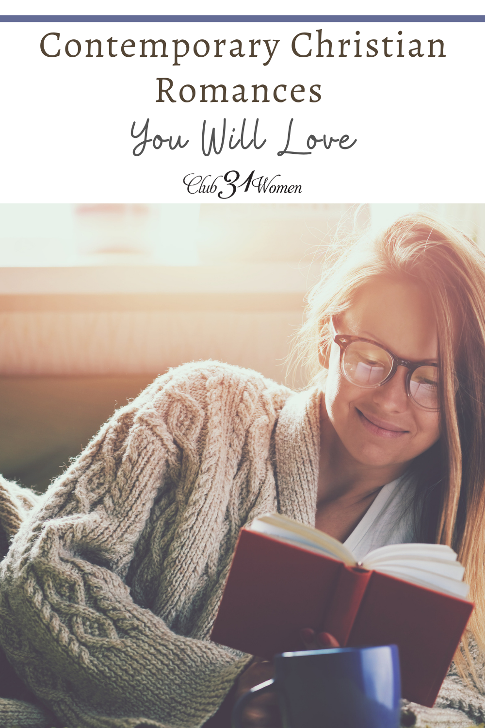 Finding good quality reading can be a challenge!! These Contemporary Christian romances are sure to inspire and captivate you! via @Club31Women