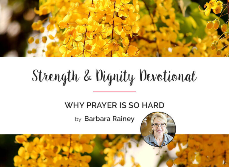 Why Prayer is So Hard