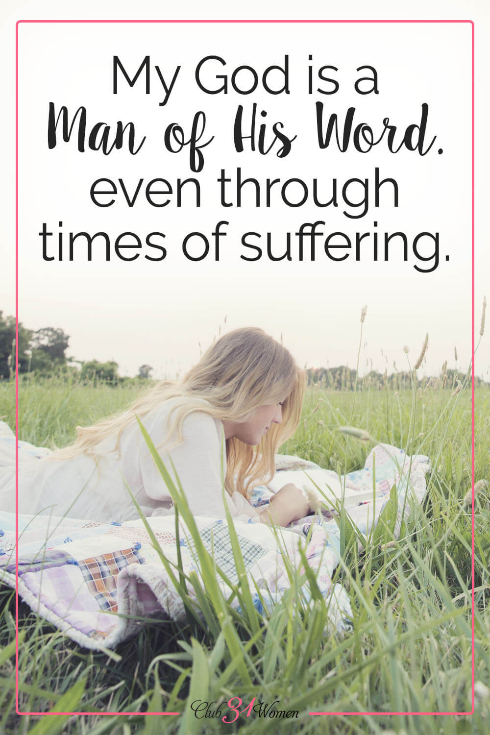 Maybe it doesn't always feel like it but God is always faithful. God is always a man of His word even in the midst of our pain. via @Club31Women