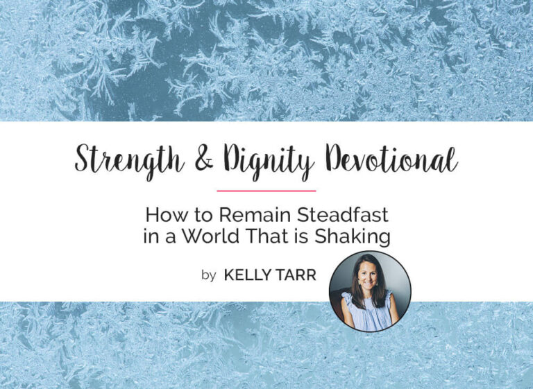 How to Remain Steadfast in a World That is Shaking